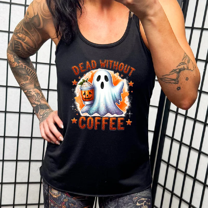 Women's shirt and tank with lattice pattern -Dead Without Coffee Shirt