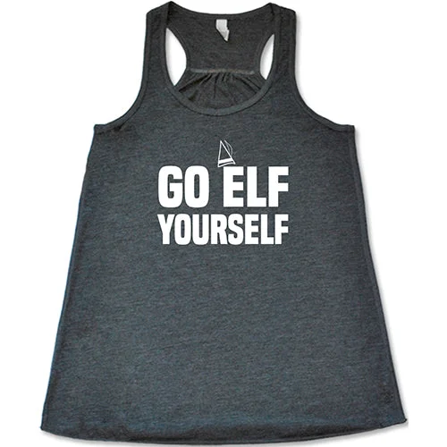 Women's shirt and tank with stripe panel -Go Elf Yourself Shirt