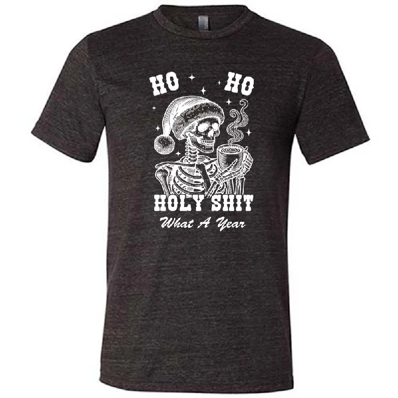 Men's Shirt/Tank preppy-Ho Ho Holy Shit What A Year Shirt Unisex