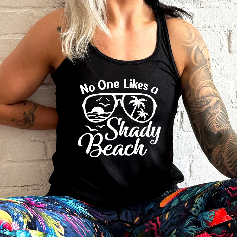 Women's shirt and tank for outdoor BBQs -No One Likes A Shady Beach Shirt