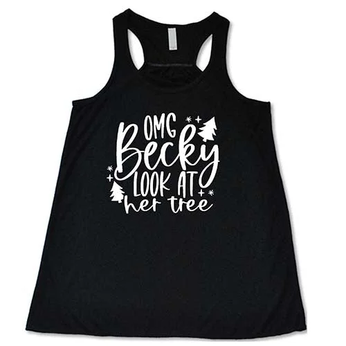 Women's shirt and tank with cloud insert -OMG Becky Look At Her Tree Shirt