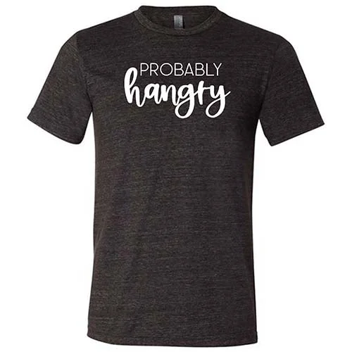 Men's Shirt/Tank padded-Probably Hangry Shirt Unisex