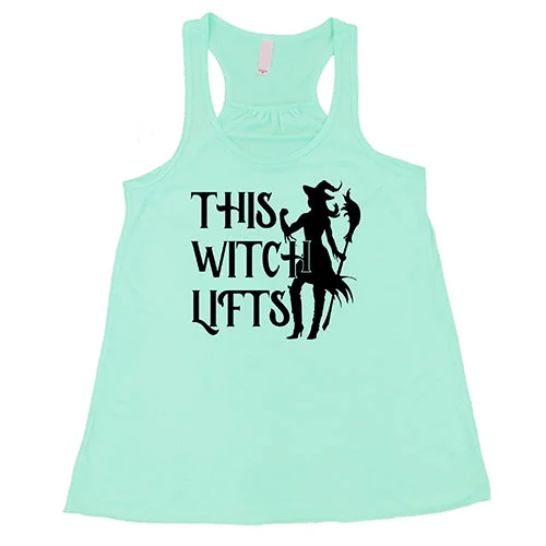 Women's shirt and tank for warm picnics -This Witch Lifts Shirt