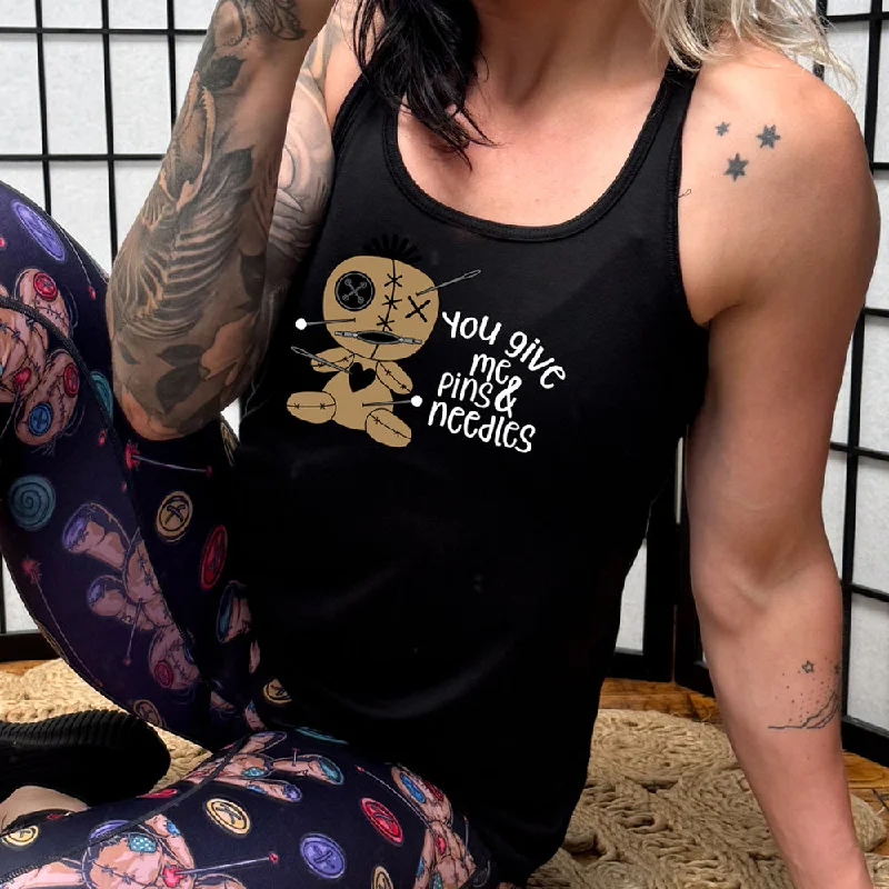 Women's shirt and tank for outdoor drinks -You Give Me Pins And Needles Shirt